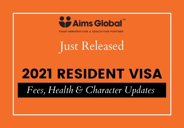 2021 Resident Visa - Fees, Health and Character Updates Preview